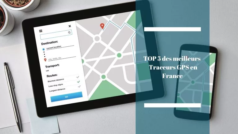 Quel est le meilleur traceur GPS ? Le top 5 des meilleurs Traceurs GPS en 2026