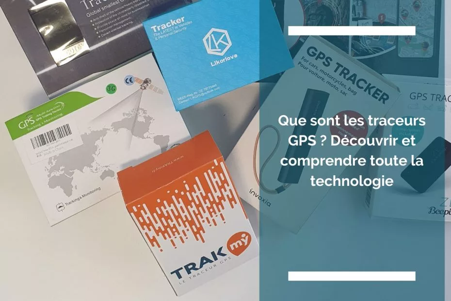 Traceurs GPS