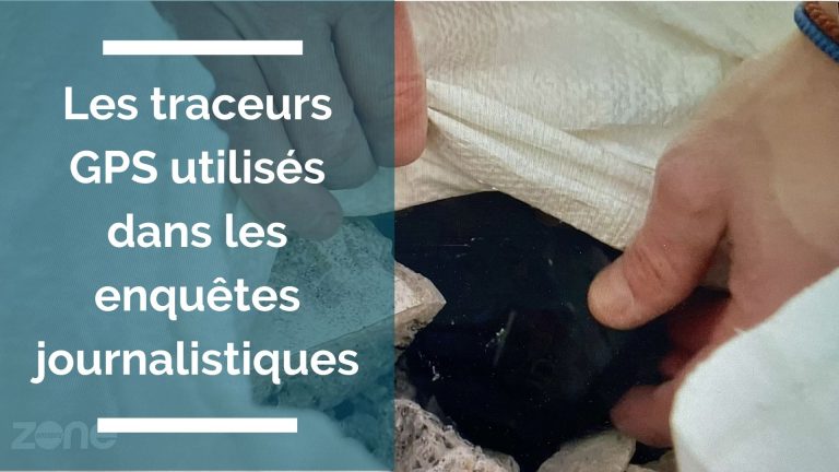 Les traceurs GPS utilisés dans les enquêtes journalistiques
