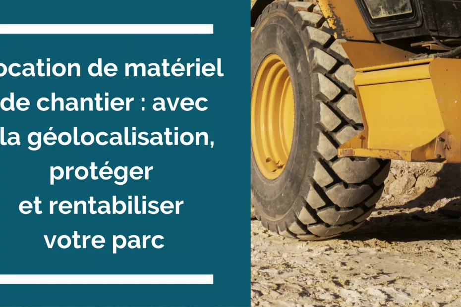 location de matériel de chantier