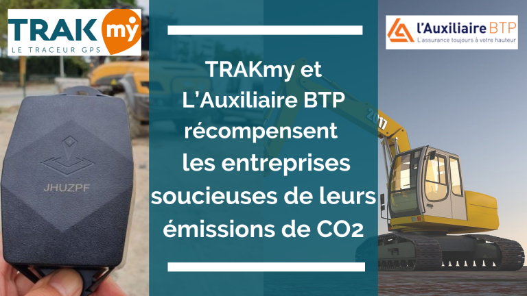 Assurance BTP : TRAKmy et L’Auxiliaire récompensent les entreprises soucieuses de leurs émissions de CO2